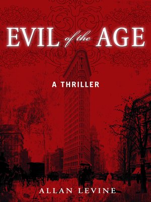 cover image of Evil of the Age